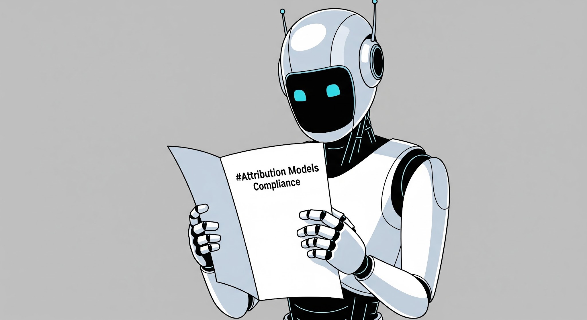 A robot reading a paper named #Attribution Models Compliance 
